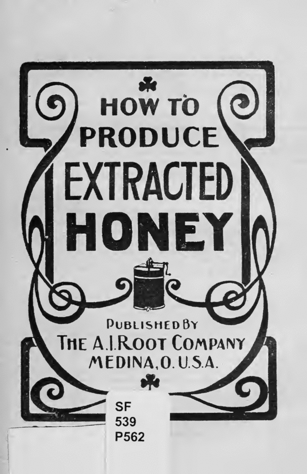 Product picture How to Produce Extracted Honey